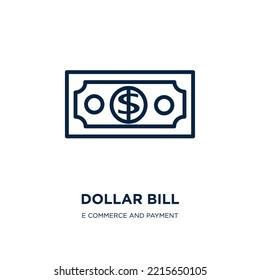 dollar bill icon from e commerce and payment collection. Thin linear dollar bill, cash, bill outline icon isolated on white background. Line vector dollar bill sign, symbol for web and mobile