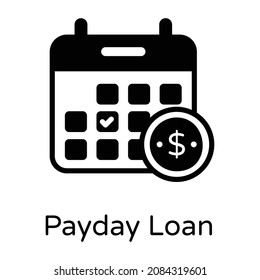 Dollar With Calendar Denoting Glyph Icon Of Payday Loan 