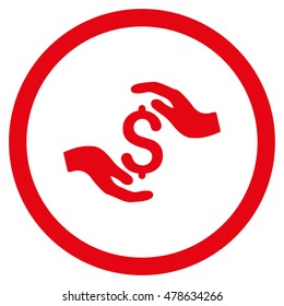 Dollar Care Hands rounded icon. Vector illustration style is flat iconic symbol, red color, white background.