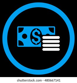 Dollar Cash rounded icon. Vector illustration style is flat iconic bicolor symbol, blue and white colors, black background.