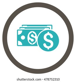 Dollar Cash vector bicolor rounded icon. Image style is a flat icon symbol inside a circle, grey and cyan colors, white background.