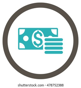 Dollar Cash vector bicolor rounded icon. Image style is a flat icon symbol inside a circle, grey and cyan colors, white background.