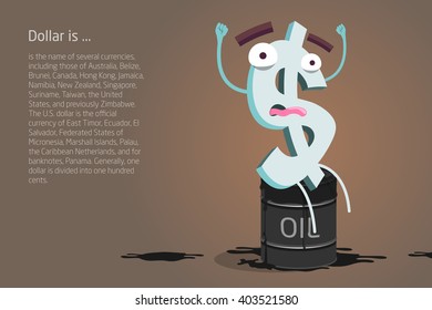 Dollar character. Vector. Sitting on a barrel of oil.