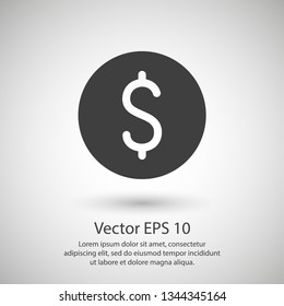 Dollar coin, money icon vector illustration. Minimalist style.
