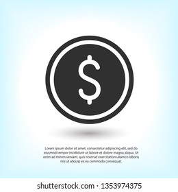 Dollar coin, money icon vector illustration. Minimalist style.