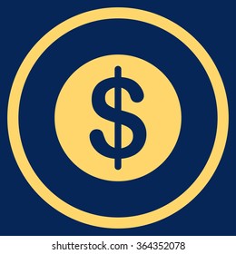 Dollar Coin vector icon. Style is flat circled symbol, yellow color, rounded angles, blue background.