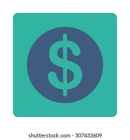 Dollar Coin vector icon. This flat rounded square button uses cobalt and cyan colors and isolated on a white background.