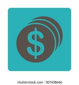 Dollar Coins vector icon. This flat rounded square button uses grey and cyan colors and isolated on a white background.