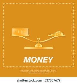 Dollar currency banknote golden and stack of coins balanced on the scale. Business Concept. Flat vector illustration EPS10