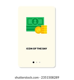 Dollar currency flat vector icon. Green banknotes, golden coins isolated sign. Money concept. Vector illustration symbol elements for web design and apps
