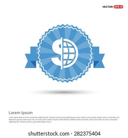 Dollar currency symbol with world globe icon - abstract logo type icon - Retro vintage badge and label Blue background. Vector illustration
