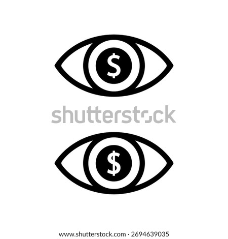 Dollar eye icon. Greed, wealth desire, and financial ambition symbol