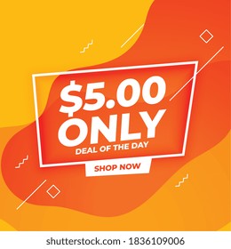 dollar five only deal of the day banner design
