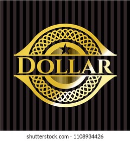 Dollar golden badge