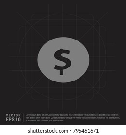 Dollar icon Black Creative Background