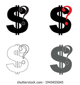 Icono del dólar, con un signo de interrogación. Puede tener sentido - sin pago, plazos de pago, calendario de pago. Gráficos vectoriales, ilustración.