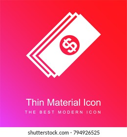 Dollar money papers red and pink gradient material white icon minimal design