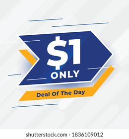 Dollar One Only Deal Of The Day Banner