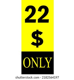 $ Dollar Only Coupon sign or Label or discount voucher Money Saving label, stamp Vector Illustration with fantastic font on yellow background