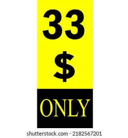$ Dollar Only Coupon sign or Label or discount voucher Money Saving label, stamp Vector Illustration with fantastic font on yellow background