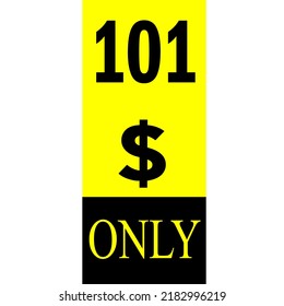 $ Dollar Only Coupon sign or Label or discount voucher Money Saving label, stamp Vector Illustration with fantastic font on yellow background
