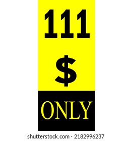 $ Dollar Only Coupon sign or Label or discount voucher Money Saving label, stamp Vector Illustration with fantastic font on yellow background
