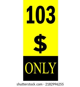 $ Dollar Only Coupon sign or Label or discount voucher Money Saving label, stamp Vector Illustration with fantastic font on yellow background
