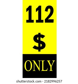 $ Dollar Only Coupon sign or Label or discount voucher Money Saving label, stamp Vector Illustration with fantastic font on yellow background
