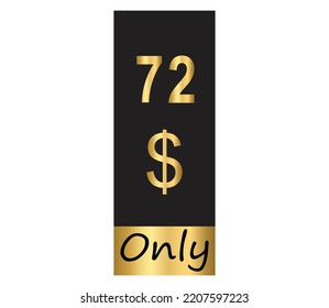 $ Dollar Only Coupon sign or Label or discount voucher Money Saving label, stamp Vector Illustration with fantastic gold font on black background