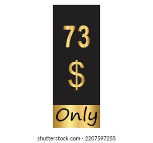 $ Dollar Only Coupon sign or Label or discount voucher Money Saving label, stamp Vector Illustration with fantastic gold font on black background