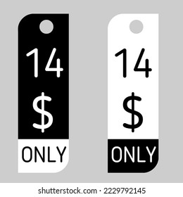 $ Dollar Only Coupon sign or Label or discount voucher Money Saving label, stamp Vector Illustration with black white or white black