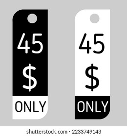 $ Dollar Only Coupon sign or Label or discount voucher Money Saving label, stamp Vector Illustration with black white or white black