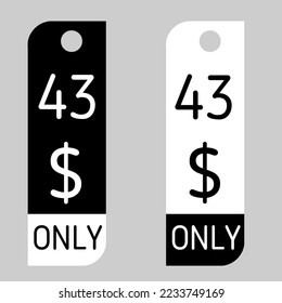 $ Dollar Only Coupon sign or Label or discount voucher Money Saving label, stamp Vector Illustration with black white or white black