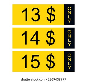 $ Dollar Only Coupon Sign or Label or discount voucher Money Saving Label, stamp Vector Illustration. Yellow label discount