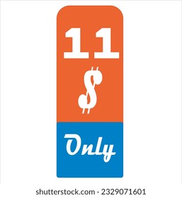 $ Dollar Only Coupon sign or Label or discount voucher Money Saving label, stamp Vector Illustration with fantastic