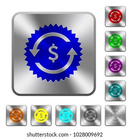 Dollar pay back guarantee sticker engraved icons on rounded square glossy steel buttons