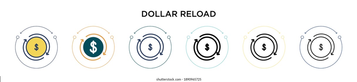 Dollar reload icon in filled, thin line, outline and stroke style. Vector illustration of two colored and black dollar reload vector icons designs can be used for mobile, ui, web