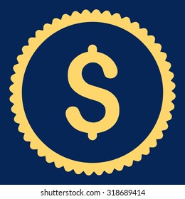 Dollar round stamp icon. This flat vector symbol is drawn with yellow color on a blue background.