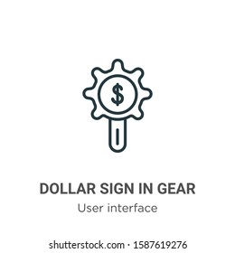 Dollar sign in gear configuration tool outline vector icon. Thin line black dollar sign in gear configuration tool icon, flat vector simple element illustration from editable user interface concept 