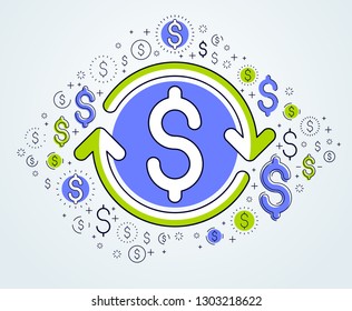 Dollar sign and loop arrow, currency exchange, return on investment, insurance concept, refund, stock market, refinance, vector design.
