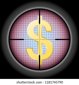 the dollar sign in the optical sight. Vector Illustration