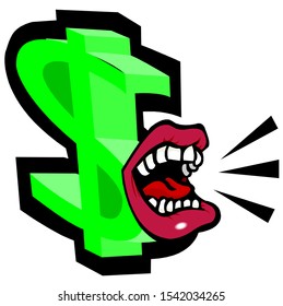 Dollar sign with screaming lips.