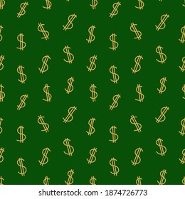Dollar-Zeichen nahtloses Muster. Gold-Dollar-Symbol auf grünem Hintergrund. Handgezeichnetes Geldsymbol, Vektorgrafik. Endlose Textur für Wickelpapier, Textilien, Tapeten, Gewebe.