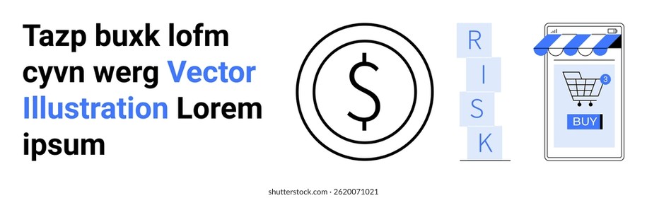 Dollar symbol in a circle, stack of cubes spelling RISK, mobile screen with online store and cart. Ideal for finance, e-commerce, risk management, mobile apps, online shopping, digital marketing