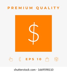 Dollar symbol icon. Graphic elements for your design
