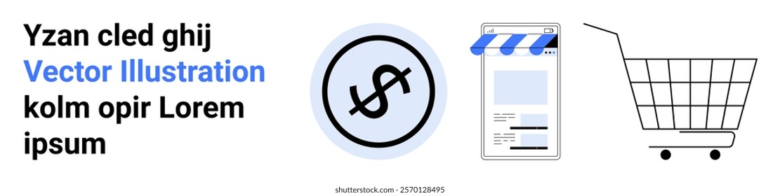 A dollar symbol, a mobile device with a shopping website, and a shopping cart. Ideal for online shopping e-commerce digital transactions mobile commerce retail sales. Banner for landing page