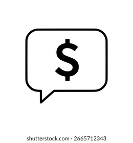 Dollar symbol in speech bubble icon, minimalist black vector for business, finance, and marketing