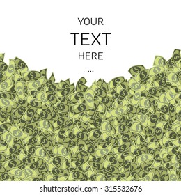 dollars pile with space for text