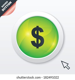 Dollars sign icon. USD currency symbol. Money label. Green shiny button. Modern UI website button with mouse cursor pointer. Vector