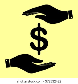 Dollars sign icon. USD currency symbol. Money label. Save or protect symbol by hands.